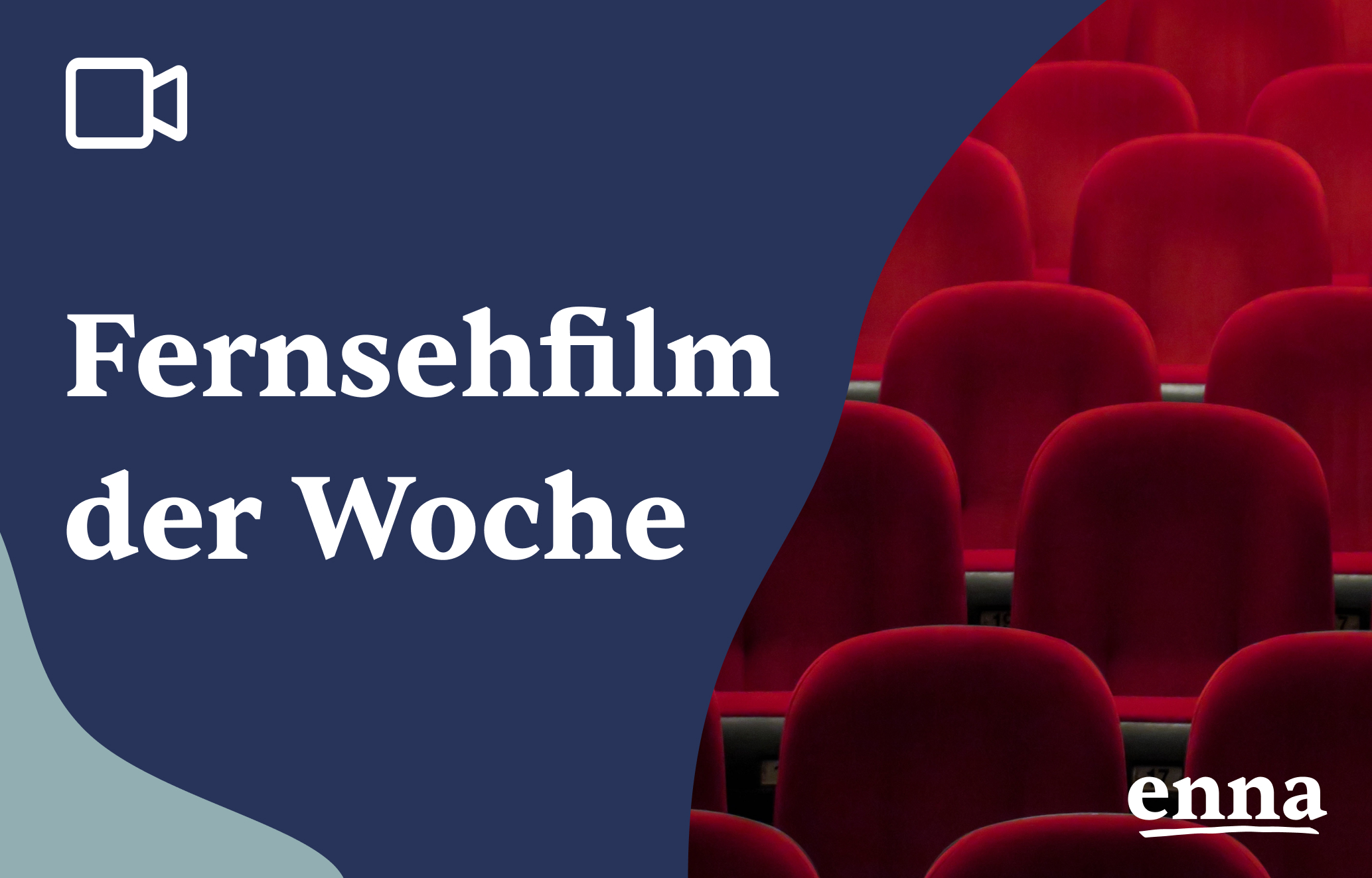 Der Fernsehfilm der Woche - enna